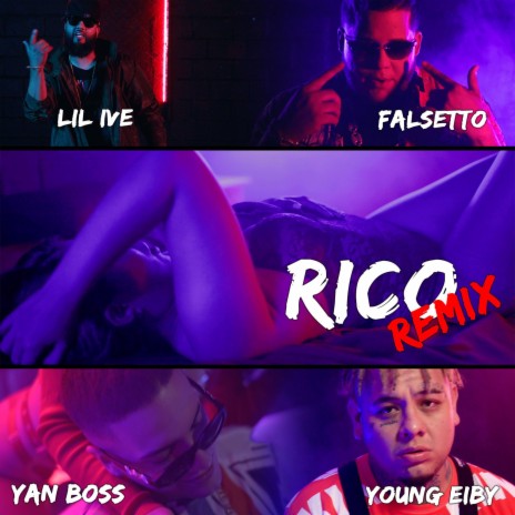 Rico (feat. Falsetto, Yan Boss & Young Eiby) (Remix) | Boomplay Music