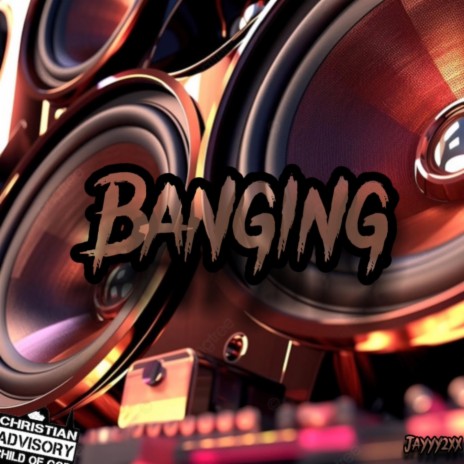 Bangin | Boomplay Music