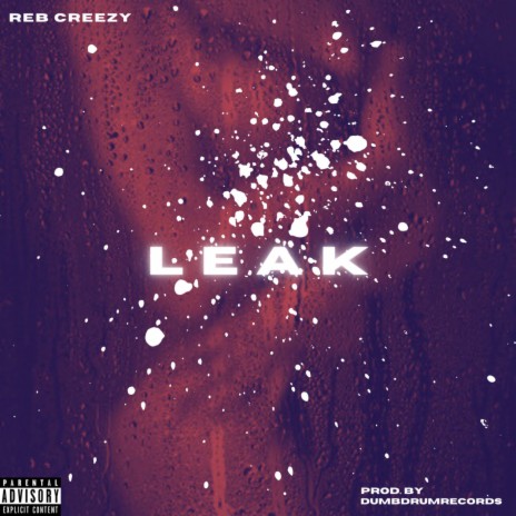 Leak | Boomplay Music