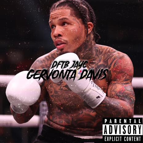 GERVONTA DAVIS | Boomplay Music