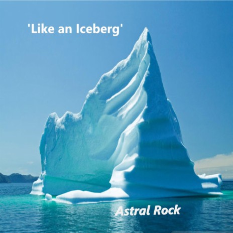 Like an Iceberg
