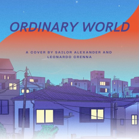 Ordinary World | Boomplay Music