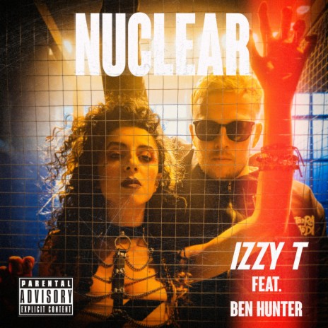 Nuclear (feat. Ben Hunter) | Boomplay Music