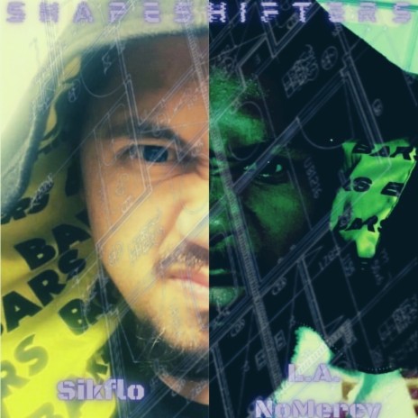 SHAPESHIFTERS ft. SikFlo & L.A. NoMercy | Boomplay Music