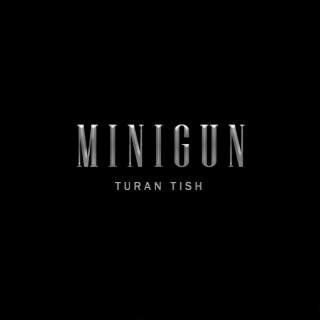 MINIGUN