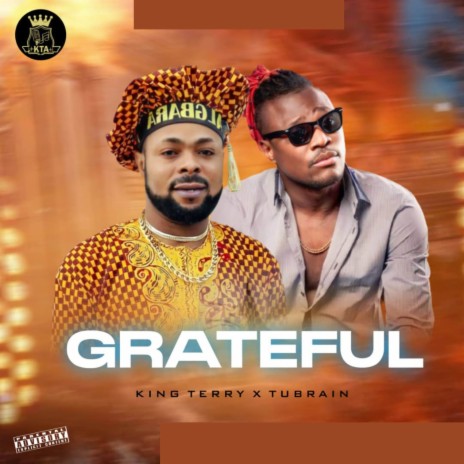 Grateful ft. Tubrain