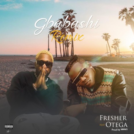 Gabashi (Remix) ft. Otega | Boomplay Music