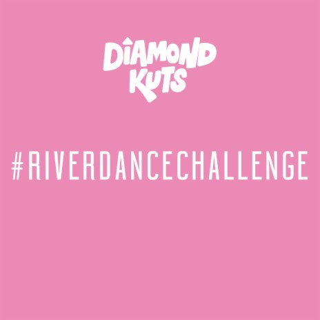 River Dance Challenge | Boomplay Music