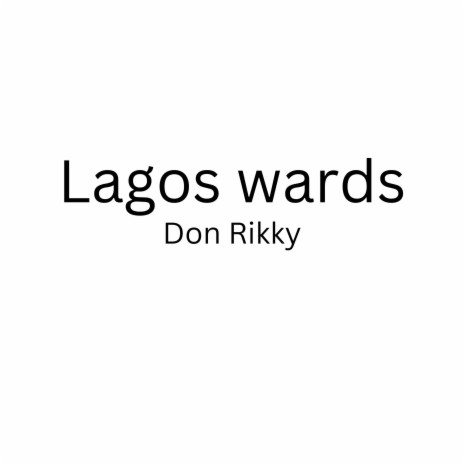 Lagos Wards ft. Usmanial Vibez | Boomplay Music