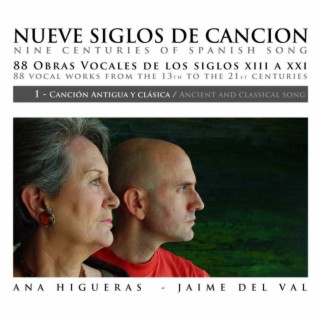 Nueve Siglos de Canción Española (Nine Centuries of Spanish Art Song)