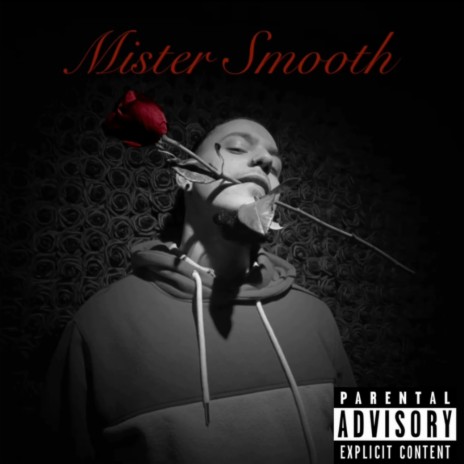 Mister Smooth | Boomplay Music
