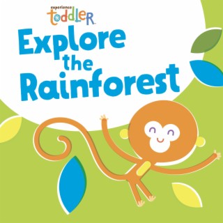 Toddler Beats: Explore the Rainforest