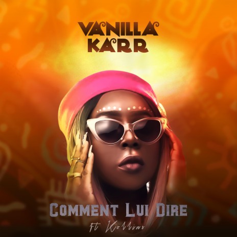 Comment Lui Dire ft. Kollins | Boomplay Music
