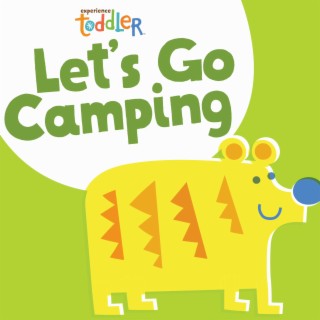 Toddler Beats: Let's Go Camping