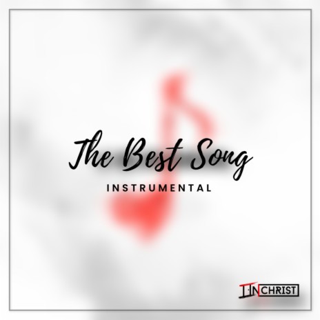The Best Song (Instrumental)