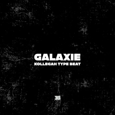 Galaxie (Kollegah Type Beat) | Boomplay Music