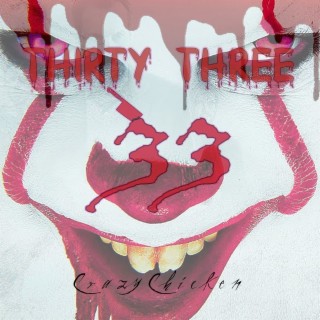 Thirty Three