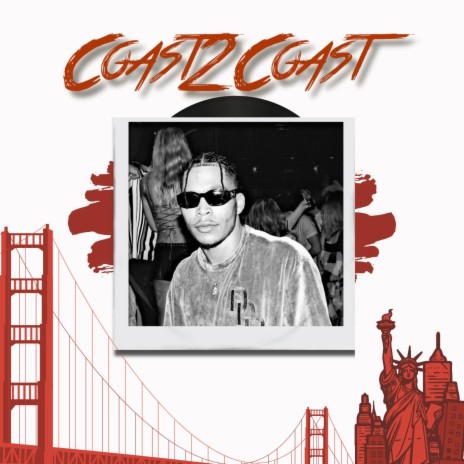 Coast 2 Coast | Boomplay Music