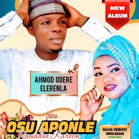 Osu aponle) ft. Hajia Sherifat Omolabake (idunnu odere) | Boomplay Music