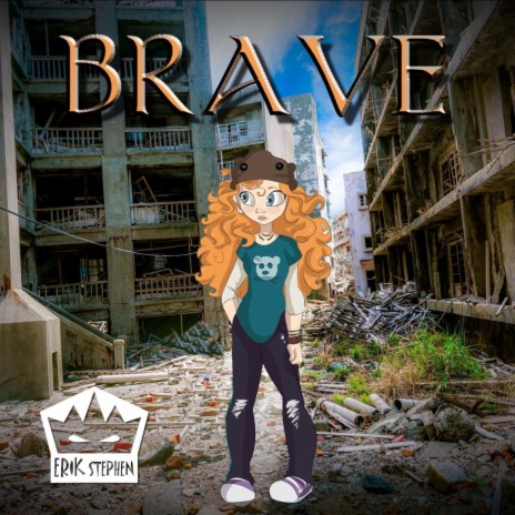 Brave | Boomplay Music