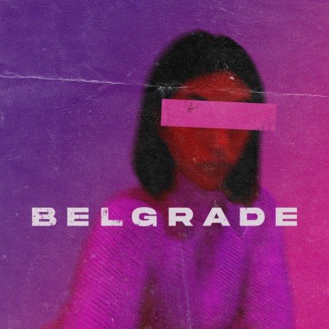 Belgrade | Boomplay Music