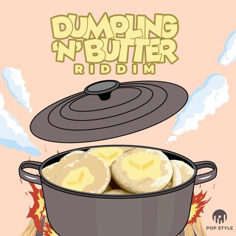 Dumpling 'N Butter Riddim | Boomplay Music