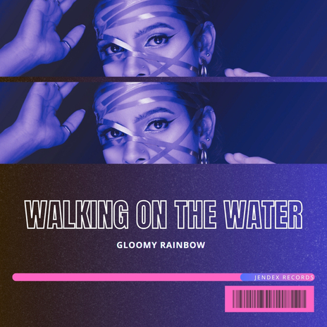 Walking On The Water | Boomplay Music