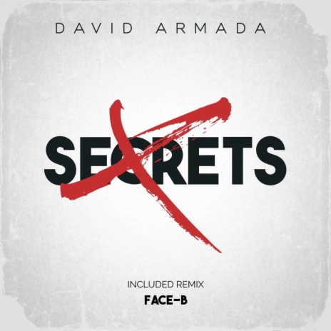 Secrets (FACE-B Remix) ft. FACE-B