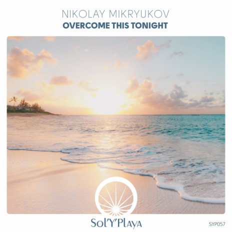 Overcome This Tonight (Original Mix) | Boomplay Music