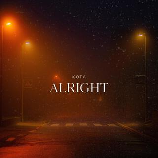 Alright lyrics | Boomplay Music