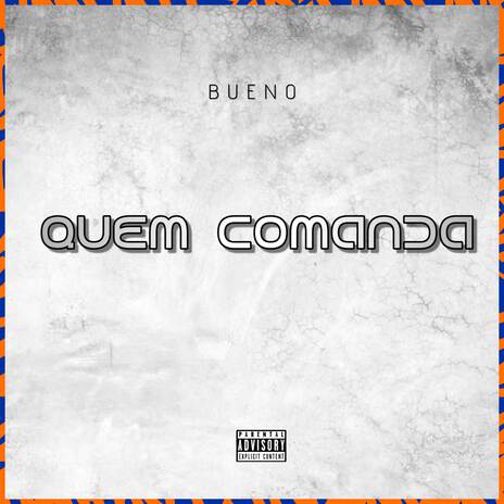 Quem Comanda | Boomplay Music