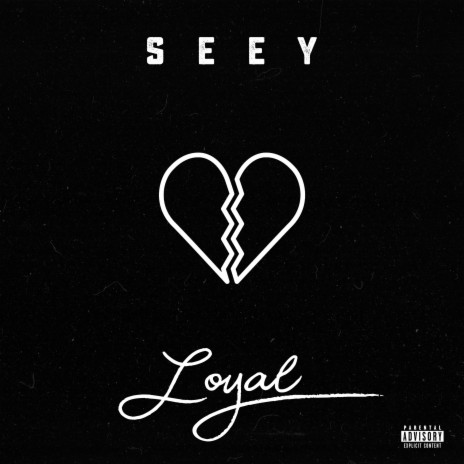 Loyal | Boomplay Music