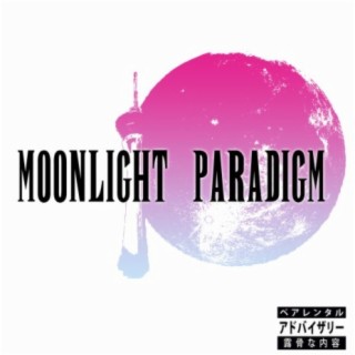 Moonlight Paradigm