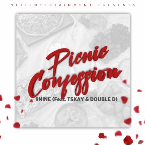 Picnic confession ft. Tskay & Double D | Boomplay Music