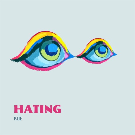 Hating | Boomplay Music