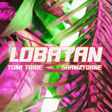 LOBATAN | Boomplay Music