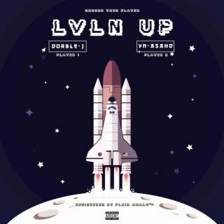 LVLN UP ft. YN Asahd lyrics | Boomplay Music