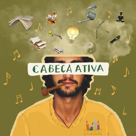 Cabeça Ativa | Boomplay Music