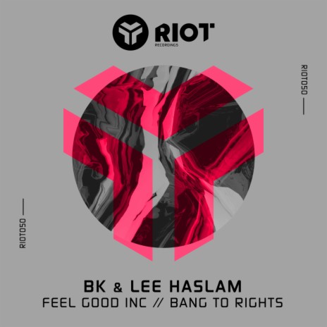 Bang To Rights (Extended Mix) ft. Lee Haslam