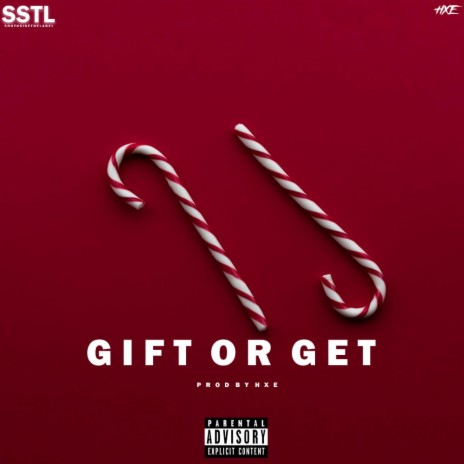 Gift Or Get | Boomplay Music