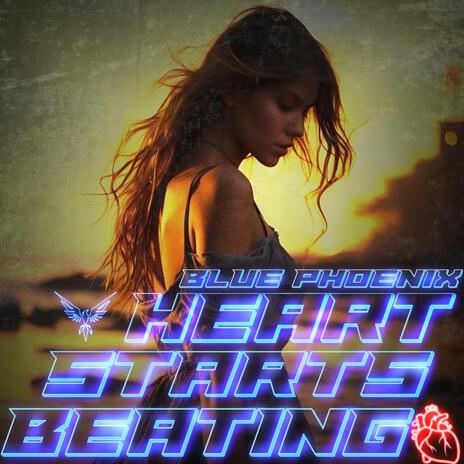 Heart Starts Beating | Boomplay Music