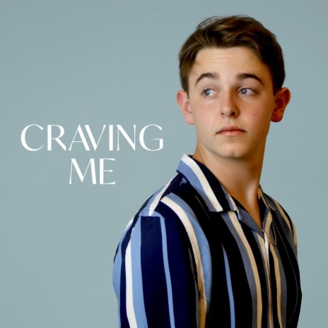 Craving Me | Boomplay Music