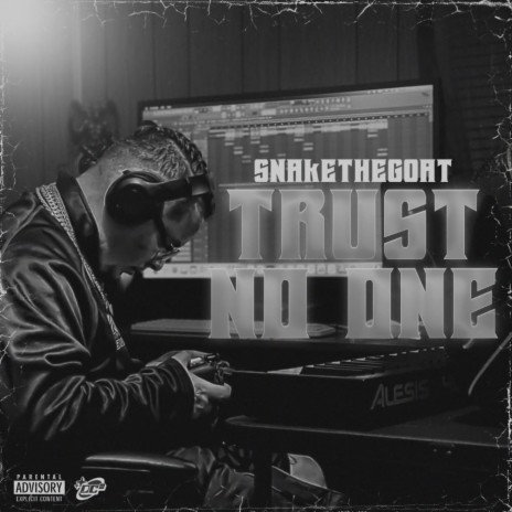 Trust No One | Boomplay Music