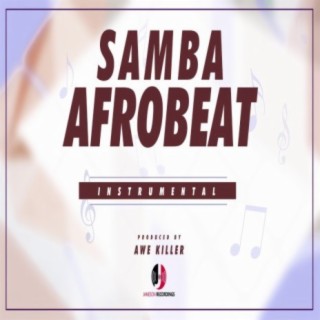 Samba Afrobeat (Afrofusion Type Instrumental)