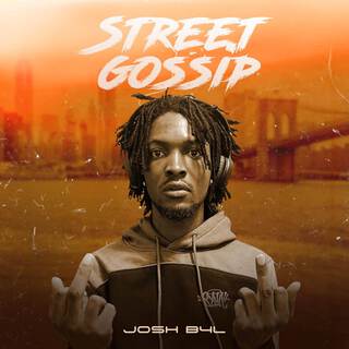 Street Gossip lyrics | Boomplay Music