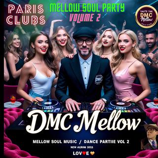 Dmc Mellow (Mellow Melodies 2025 fr vol 2)