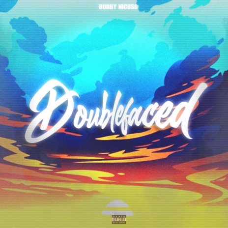 Doublefaced ft. NicuSG | Boomplay Music