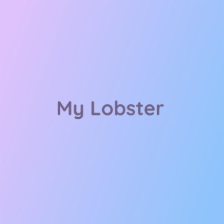 My Lobster