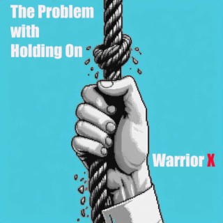 The Problem with Holding On