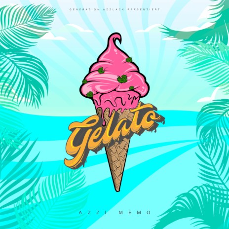 Gelato | Boomplay Music